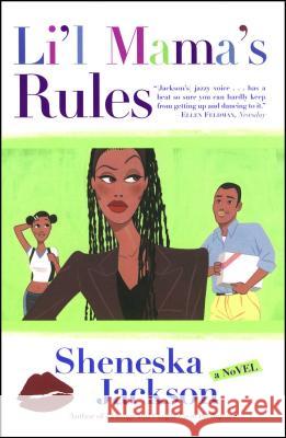 Lil Mama's Rules Jackson, Sheneska 9780684846132 Simon & Schuster - książka