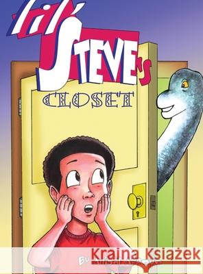Lil' Steve's Closet Anibal Arroyo Anibal Arroyo 9781734636505 Dark Fire Press LLC - książka