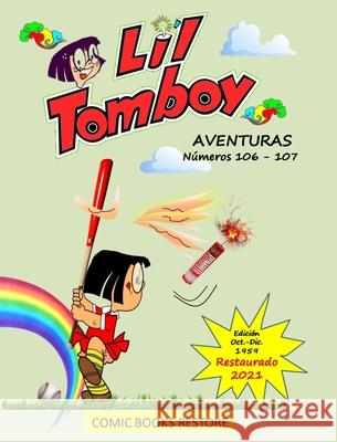 Li'l Tomboy aventuras: Números 106 - 107. Edición restaurada 2021 Restore, Comic Books 9781006750779 Blurb - książka