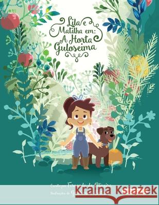 Lila e Matilha em: a horta guloseima Fernanda de Oliveira 9788539424061 Buobooks - książka