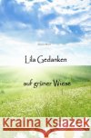 Lila Gedanken auf grüner Wiese Strauch, Stephanie 9783737594592 epubli