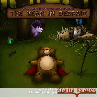 Lila the Lavender Porcupine's Sticky Situations: The Bear in Despair Amanda Bray Cody Christopher Brothers 9781495207587 Createspace - książka