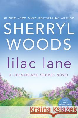 Lilac Lane Sherryl Woods 9780778313861 Mira Books - książka