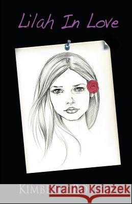 Lilah in Love Kimberly Robello 9780615755250 Kimberly Robello - książka