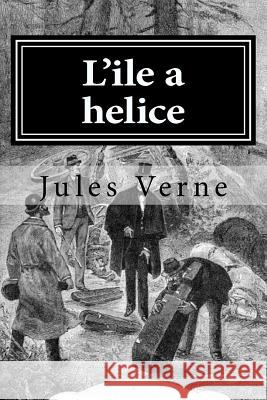 L'ile a helice Hollybook 9781522723868 Createspace Independent Publishing Platform - książka
