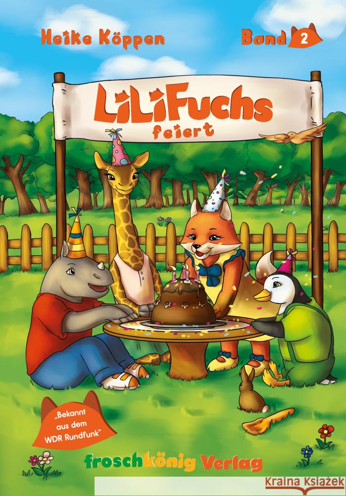 LiLi Fuchs feiert Köppen, Heike 9783982005638 froschkönig Verlag - książka