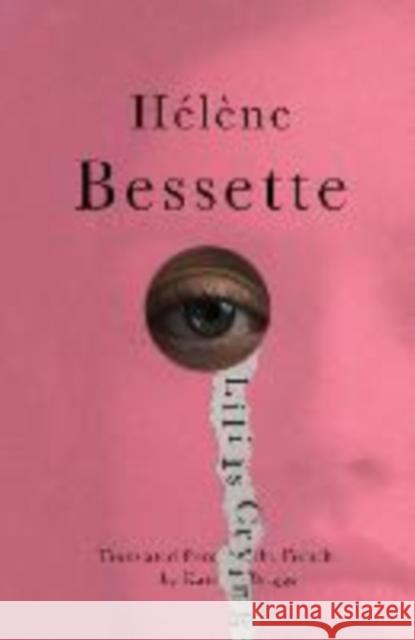 Lili Is Crying H?l?ne Bessette Kate Briggs Eimear McBride 9780811239660 New Directions Publishing Corporation - książka