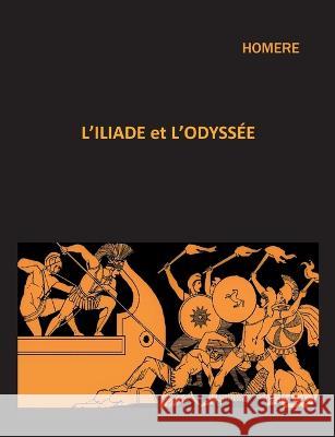 L\'iliade et l\'odyss?e Hom?re 9782322115105 Books on Demand - książka