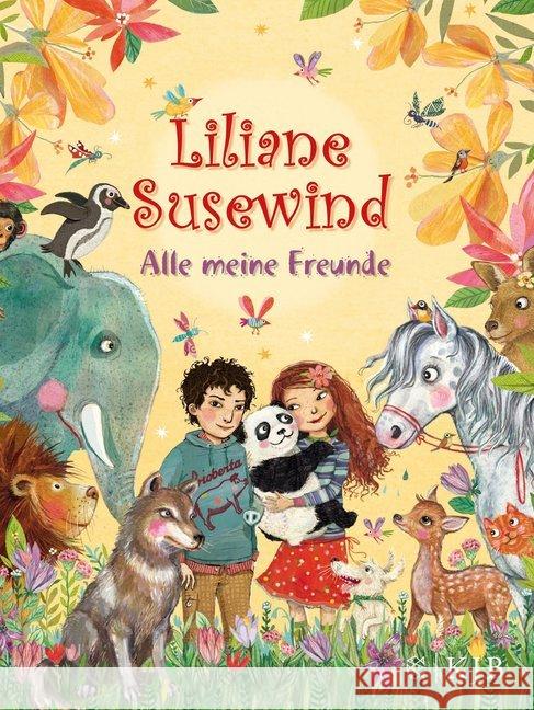 Liliane Susewind - Alle meine Freunde Stewner, Tanya 9783737352062 FISCHER KJB - książka