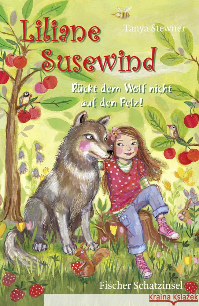 Liliane Susewind - Rückt dem Wolf nicht auf den Pelz! Stewner, Tanya 9783737344074 FISCHER KJB - książka