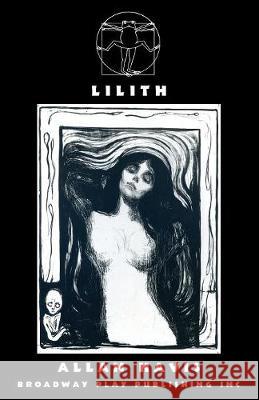 Lilith Allan Havis 9780881450927 Broadway Play Publishing Inc - książka