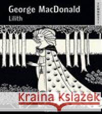 Lilith George MacDonald 9788088243632 Carcosa - książka