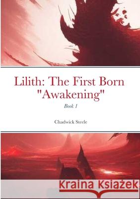 Lilith: The First Born: 