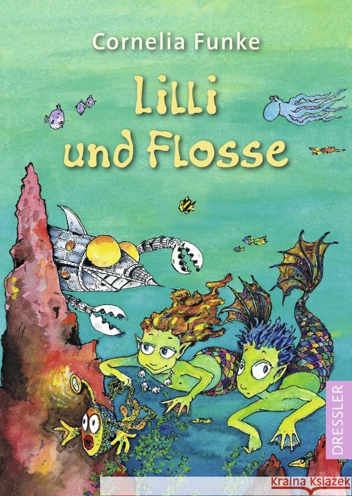 Lilli und Flosse Funke, Cornelia 9783751300643 Dressler - książka