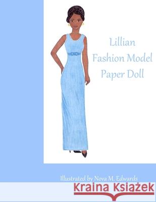 Lillian Fashion Model Paper Doll Nova M. Edwards 9781986135740 Createspace Independent Publishing Platform - książka