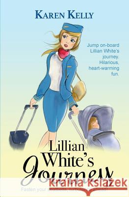 Lillian White's Journey Karen Kelly   9781916101807 KLK Publishing - książka