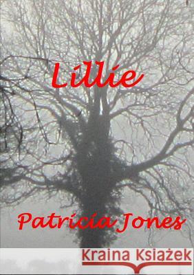 Lillie Patricia Jones 9781326979898 Lulu.com - książka