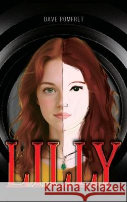 Lilly Dave Pomfret 9781968809041 Tribune Publisher - książka