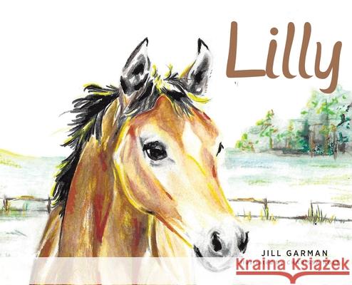 Lilly Jill Garman 9798892434072 Christian Faith Publishing - książka