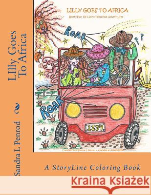 Lilly Goes To Africa: A StoryLine Coloring Book Penrod, Sandra L. 9781495361784 Createspace - książka