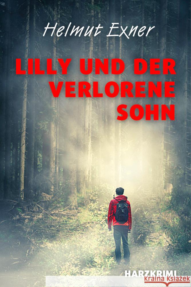 Lilly und der verlorene Sohn Exner, Helmut 9783969010402 EPV - książka