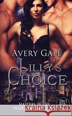 Lilly's Choice Avery Gale 9781944472511 Avery Gale Books - książka