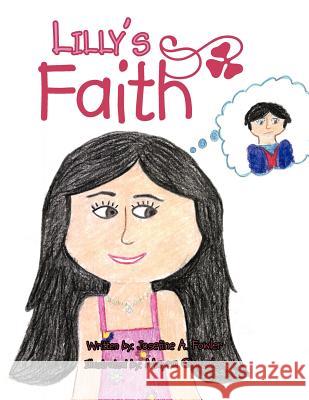 Lilly's Faith Josephine A. Fowler 9781477286883 Authorhouse - książka