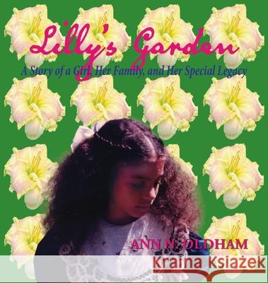 Lilly's Garden Ann N. Oldham 9781961938236 Black Belt Press - książka