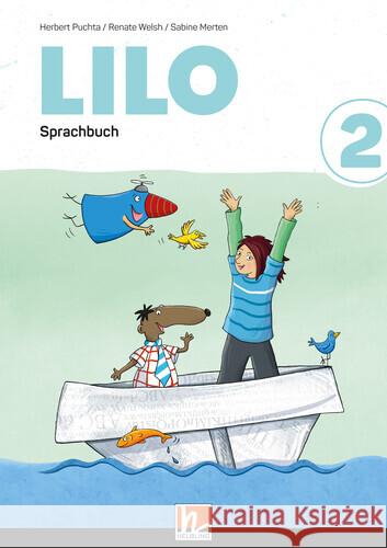 LILO 2 | Sprachbuch (zweiteilig) Puchta, Herbert, Welsh, Renate, Merten, Sabine 9783711304292 Helbling Verlag - książka