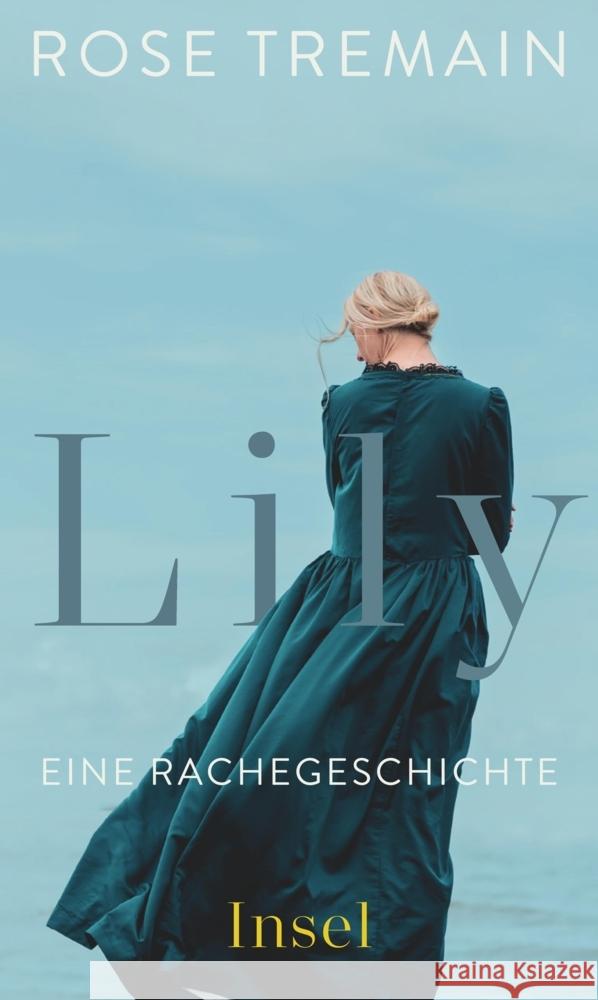 Lily Tremain, Rose 9783458642961 Insel Verlag - książka