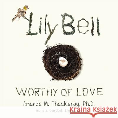 Lily Bell: Worthy of Love Amanda Thackeray 9781595559609 ELM Hill - książka