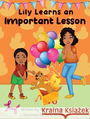 Lily Learns an Important Lesson Melissa H. Sitts Maria Akram 9781087879451 Melissa H. Sitts - książka