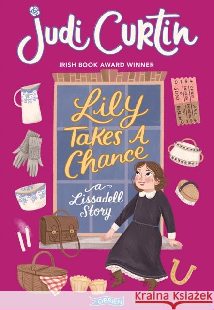Lily Takes a Chance: A Lissadell Story Judi Curtin 9781788495905 O'Brien Press Ltd - książka