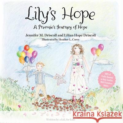 Lily's Hope Jennifer Driscoll 9781950459247 Momosa Publishing LLC - książka