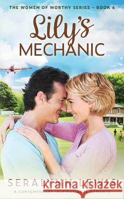 Lily's Mechanic Seralynn Lewis 9781952953125 Timidio Press - książka
