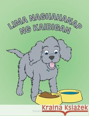 Lima Naghahanap Ng Kaibigan Nanette Caldwell 9781728314532 Authorhouse - książka