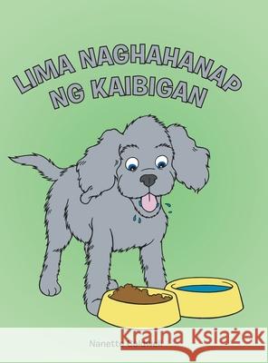 Lima Naghahanap Ng Kaibigan Nanette Caldwell 9781728314556 Authorhouse - książka