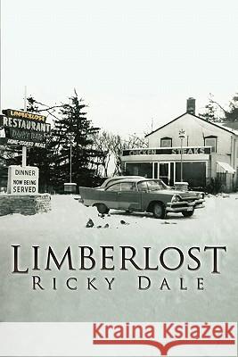 Limberlost Ricky Dale 9781908026132 Book Printing UK - książka