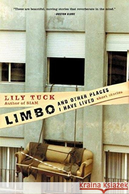 Limbo, and Other Places I Have Lived: Short Stories Lily Tuck 9780060934859 Harper Perennial - książka