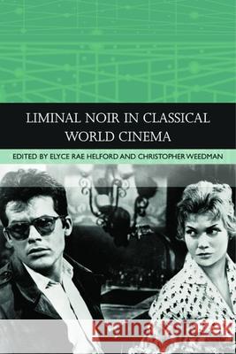 Liminal Noir in Classical World Cinema  9781474498142 Edinburgh University Press - książka