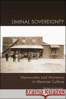 Liminal Sovereignty Janzen, Rebecca 9781438471020 State University of New York Press - książka