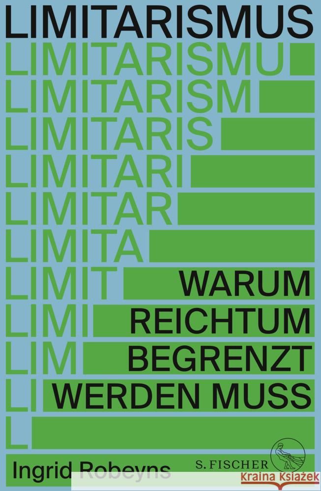 Limitarismus Robeyns, Ingrid 9783103971620 S. Fischer Verlag GmbH - książka