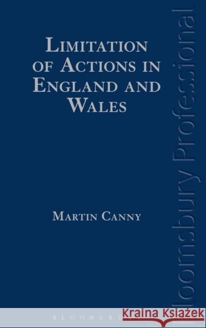 Limitation of Actions in England and Wales Martin Canny 9781780433356  - książka