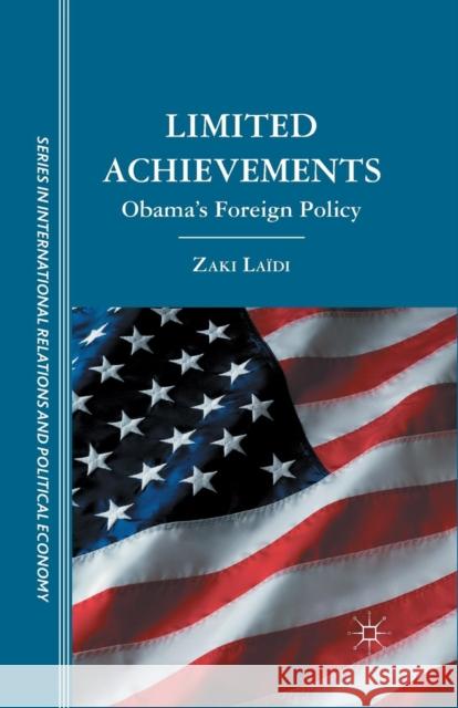 Limited Achievements: Obama's Foreign Policy Laïdi, Z. 9781349437573 Palgrave MacMillan - książka