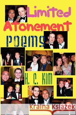 Limited Atonement: Poems Kim, H. C. 9781596890701 Hermit Kingdom Press - książka