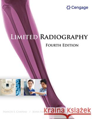 Limited Radiography Frances Campeau Jeana Fleitz 9781305584754 Cengage Learning - książka