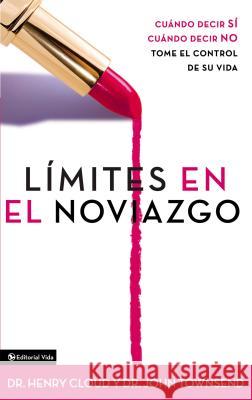 Limites en el Noviazgo Henry Cloud John Townsend 9780829735574 Editorial Vida - książka