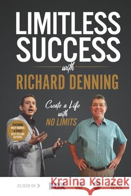 Limitless Success with Richard Denning Richard Denning 9781970073652 Success Publishing, LLC - książka