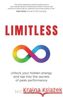 Limitless: Unlock your hidden energy and tap into the secrets of peak performance Nick Powell   9781781333532 Rethink Press - książka