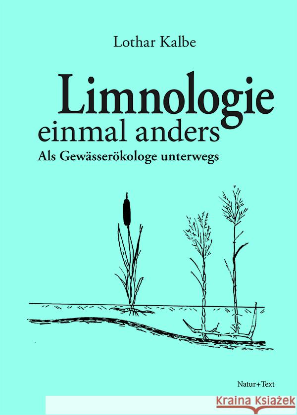 Limnologie einmal anders Kalbe, Lothar 9783942062640 Natur+Text Verlag - książka